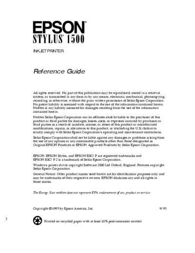Epson Stylus 1500 EPSON COLOR INKJET PRINTER
Stylus 1500
SERVICE MANUAL AND REFERENCE GUIDE